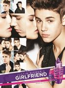 Justin Bieber Justin Biebers - Girlfriend Justin Bieber Justin Biebers - Girlfriend
